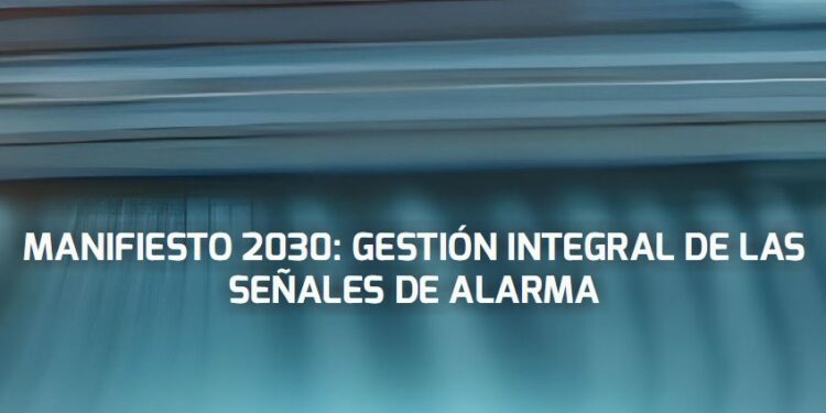 ADHESIÓN DE ASELF AL ´MANIFIESTO 2030: GESTIÓN INTEGRAL DE LAS SEÑALES DE ALARMA´