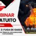 WEBINAR GRATUITO – FUGA DE GASES (PARTE 2)