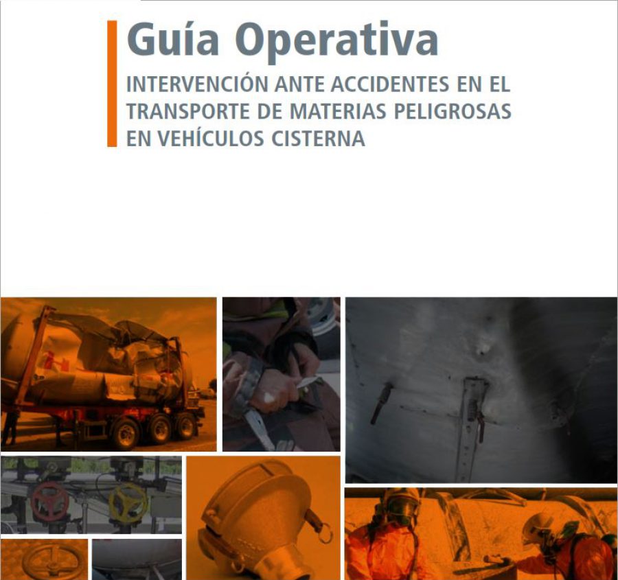 CALIDAD ALTA Guía Operativa INTERVENCIÓN ANTE ACCIDENTES EN EL TRANSPORTE DE MATERIAS PELIGROSAS EN VEHÍCULOS CISTERNA – 125MB